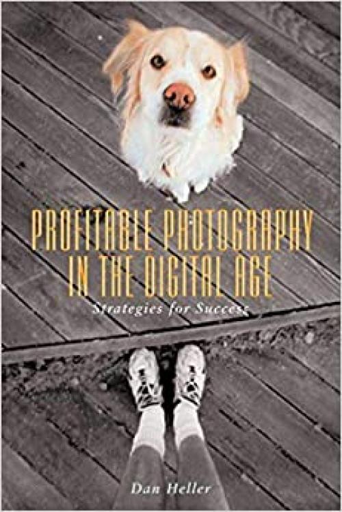  Profitable Photography in Digital Age: Strategies for Success 