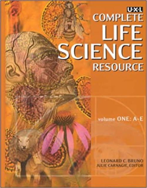  UXL Complete Life Science Resource Edition 1. 3 Volume Set 