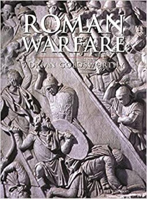  Roman Warfare (Cassell's History of Warfare) 