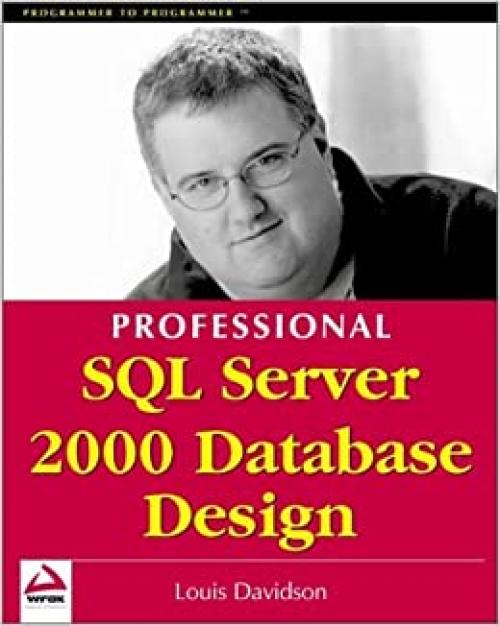  Professional SQL Server 2000 Database Design 