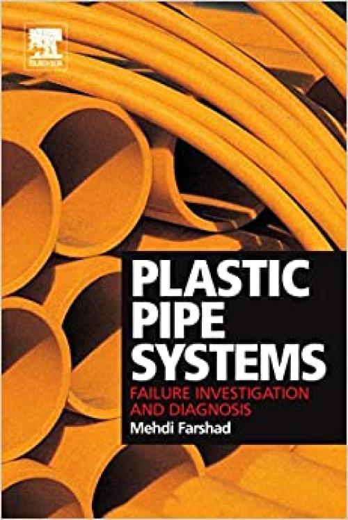  Plastic Pipe Systems: Failure Investigation and Diagnosis 