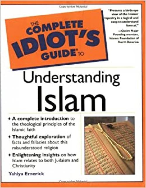  The Complete Idiot's Guide to Understanding Islam (The Complete Idiot's Guide) 