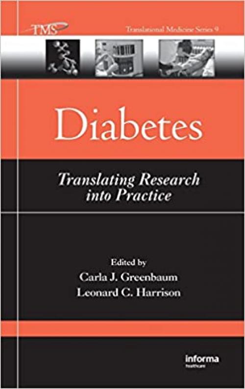  Diabetes: Translating Research into Practice (Translational Medicine) 