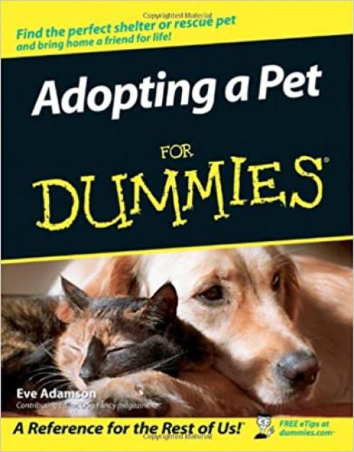  Adopting a Pet For Dummies 