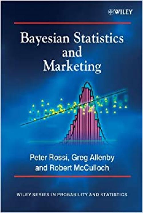  Bayesian Statistics and Marketing 