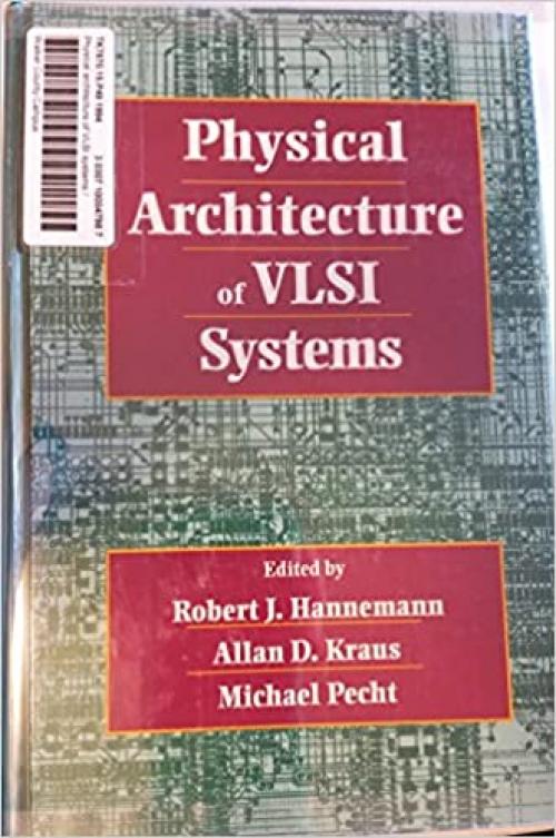  Physical Architecture of Vlsi Systems 