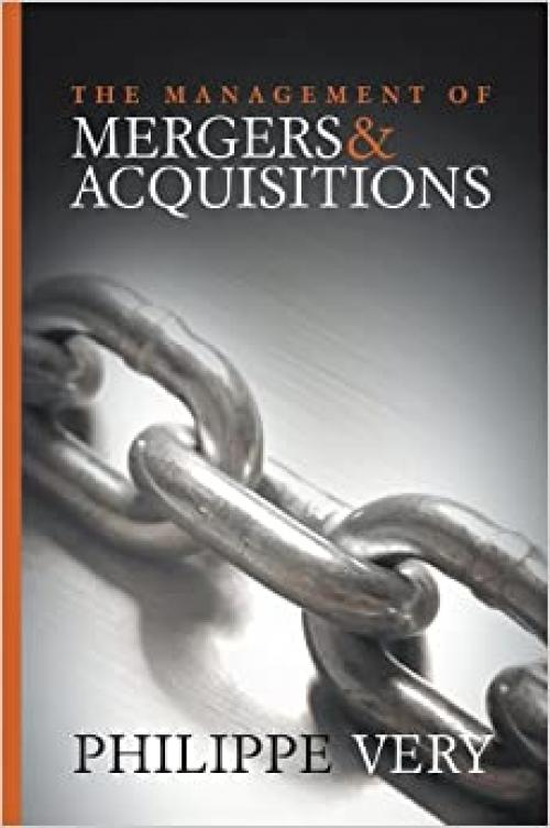  The Management of Mergers and Acquisitions 