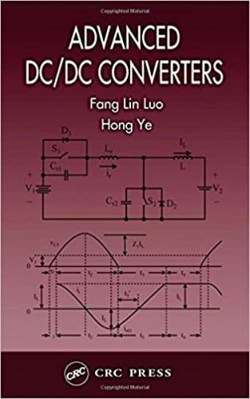  Advanced DC/DC Converters (Power Electronics and Applications Series) 