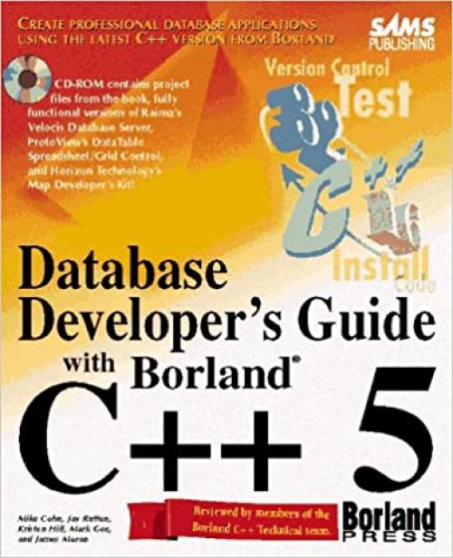  Database Developer's Guide With Borland C++5 (Sams Developers Guide) 