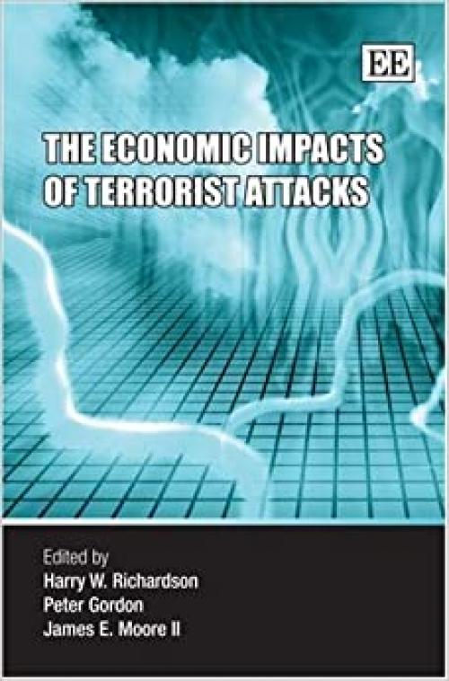  The Economic Impacts of Terrorist Attacks 