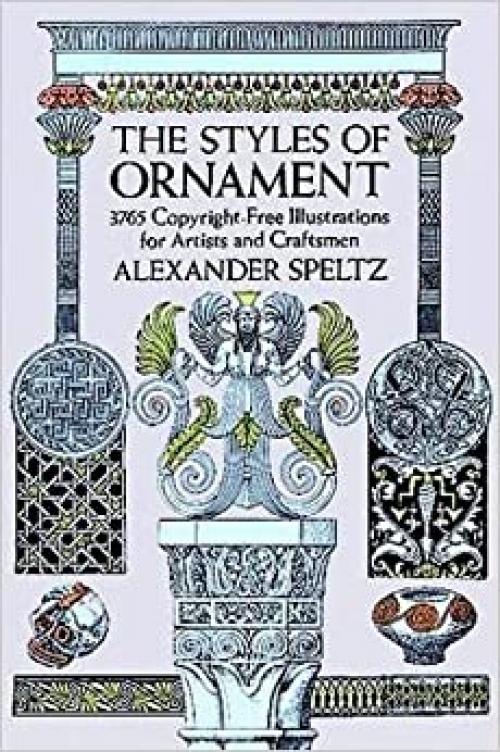  The Styles of Ornament (Dover Pictorial Archive) 