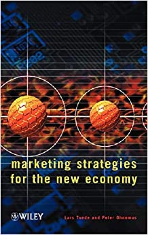  Marketing Strategies for the New Economy 