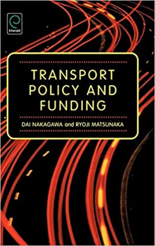  Transport Policy and Funding 