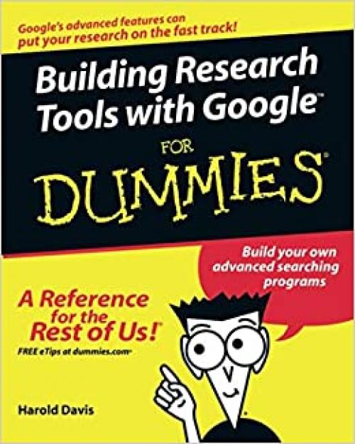  Building Research Tools with Google (tm) 