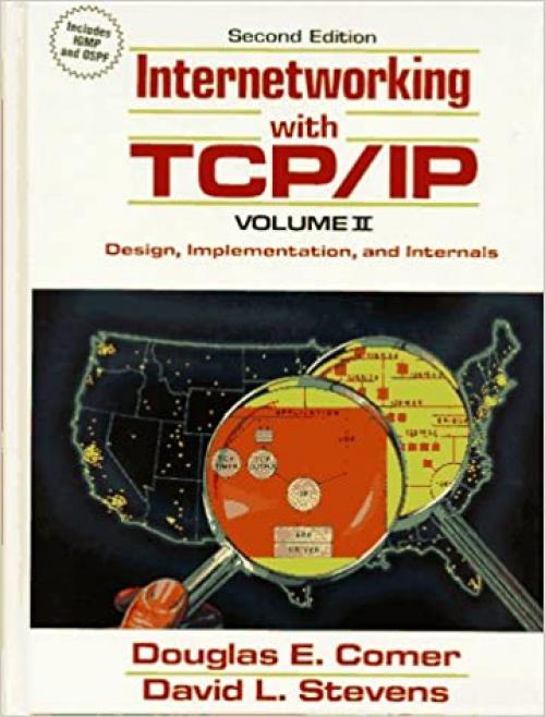  Internetworking with TCP/IP: Vol.II, Design, Implementation, and Internals 