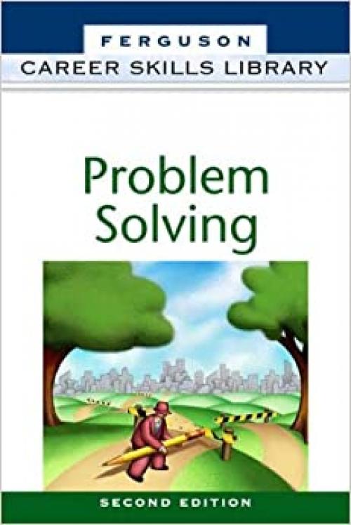  Problem Solving (Career Skills Library) 