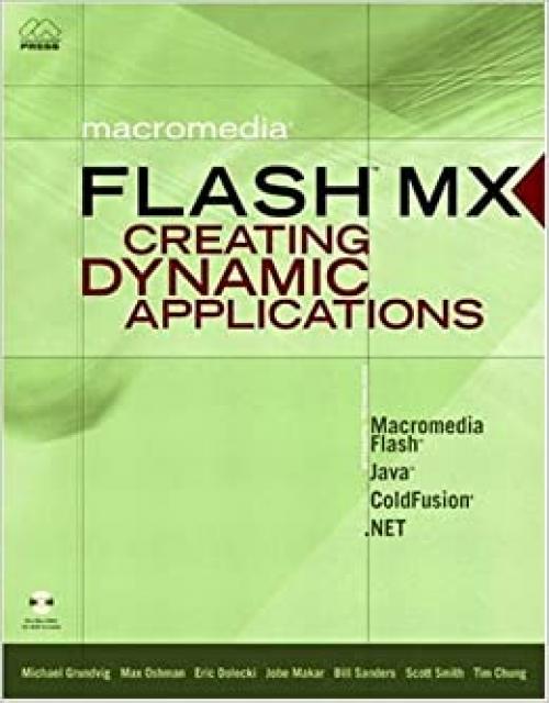  Macromedia Flash MX: Creating Dynamic Applications 