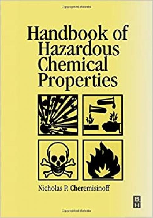  Handbook of Hazardous Chemical Properties 