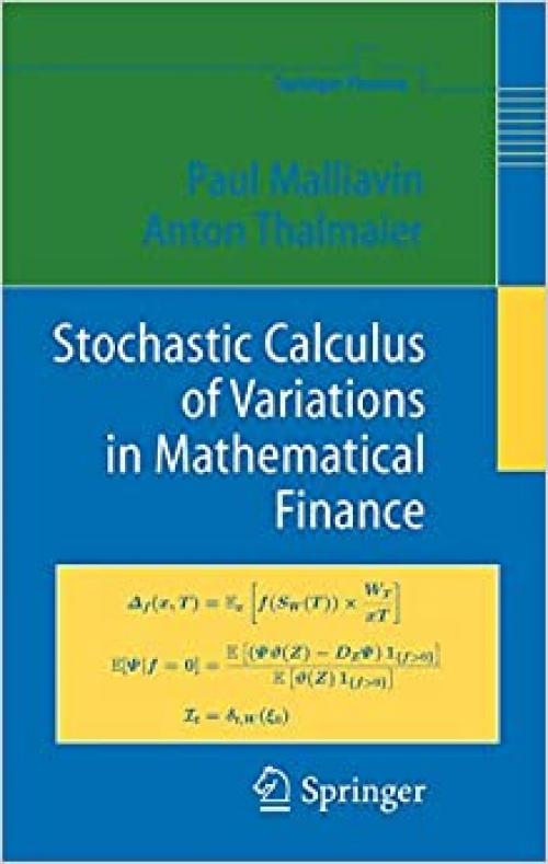  Stochastic Calculus of Variations in Mathematical Finance 