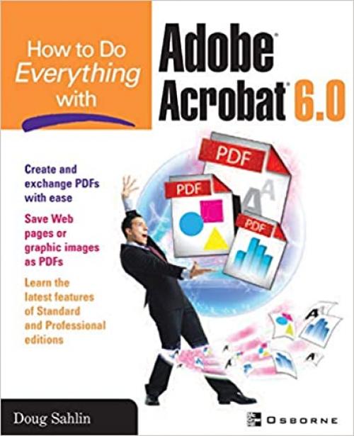  How to Do Everything with Adobe® Acrobat® 6.0 (Windows) 