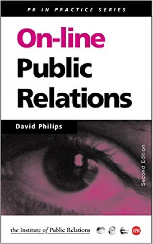  Online Public Relations (Public Relations in Practice Series) 