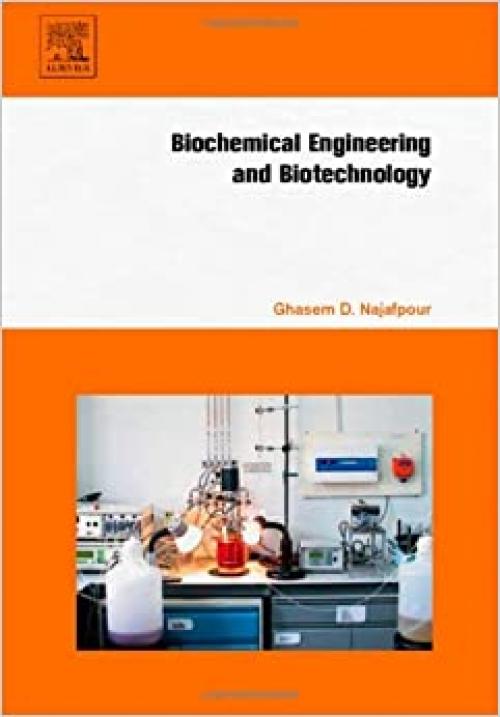  Biochemical Engineering and Biotechnology 