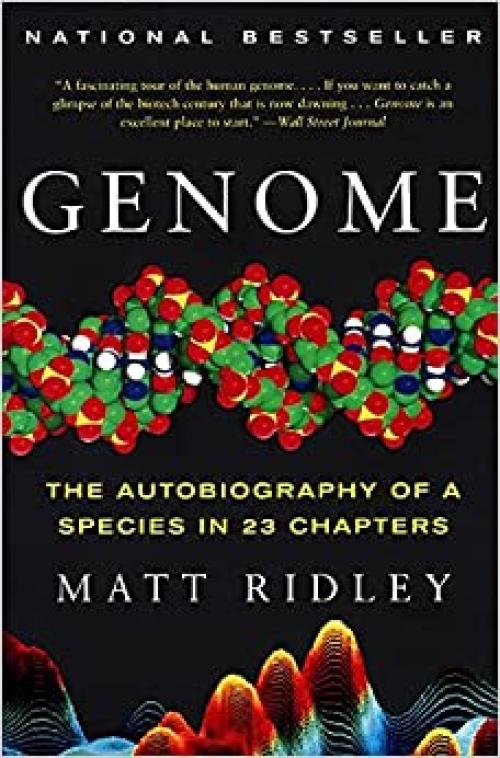  Genome: The Autobiography of a Species in 23 Chapters 