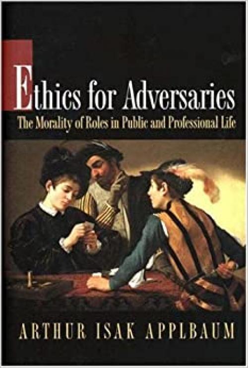  Ethics for Adversaries 