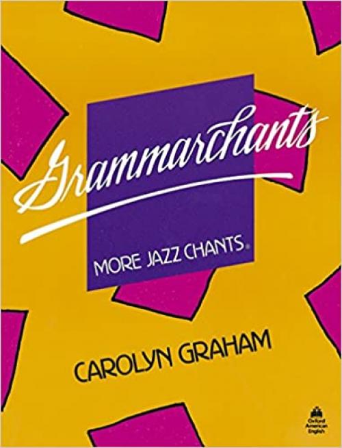  Grammarchants: Student Book (Jazz Chants) 