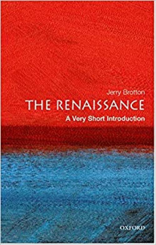  The Renaissance: A Very Short Introduction 