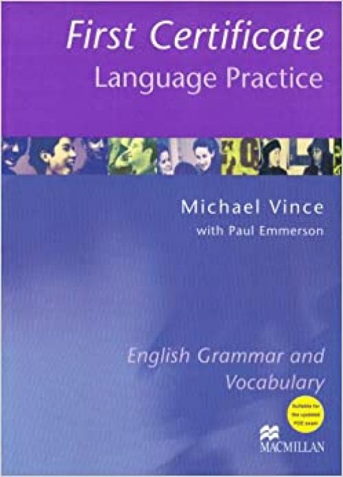  First Certificate Language Practice (Without Key): English Grammar and Vocabulary (Language Practice) 