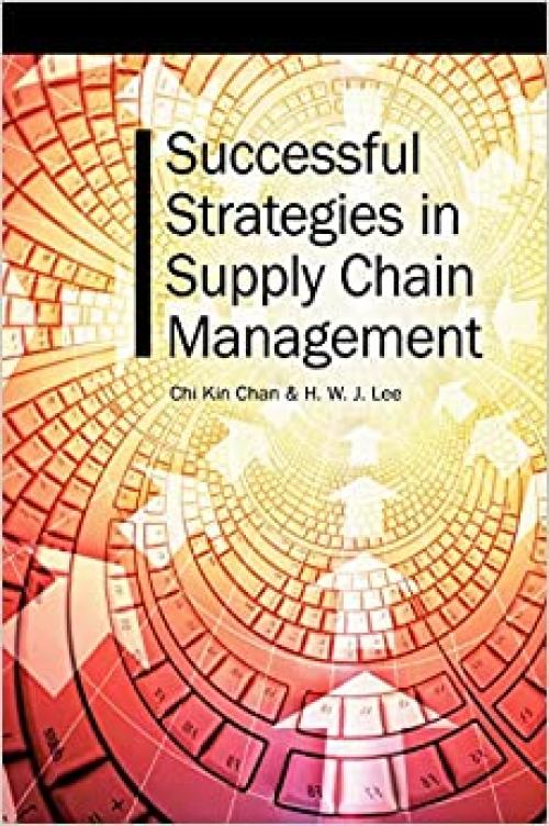  Successful Strategies in Supply Chain Management 