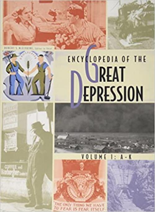  Encyclopedia of the Great Depression. 2 Vol. Set 