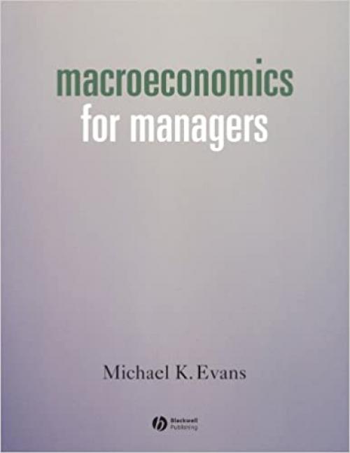  Macroeconomics for Managers 