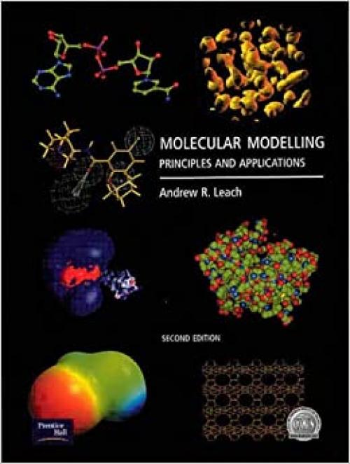  Molecular Modelling: Principles and Applications 