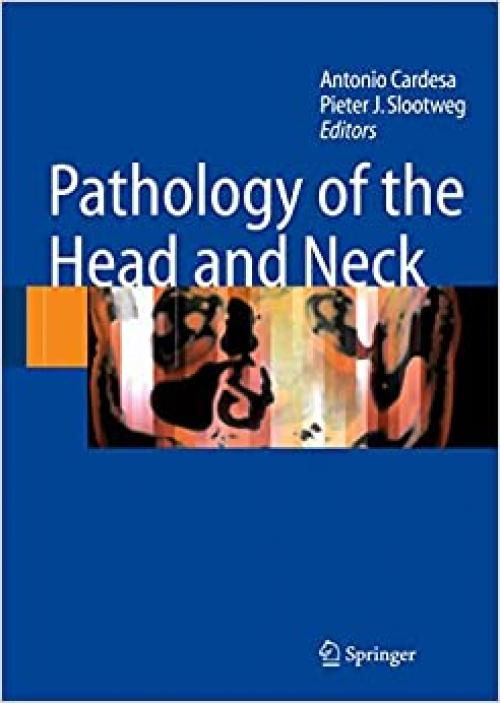  Pathology of the Head and Neck 