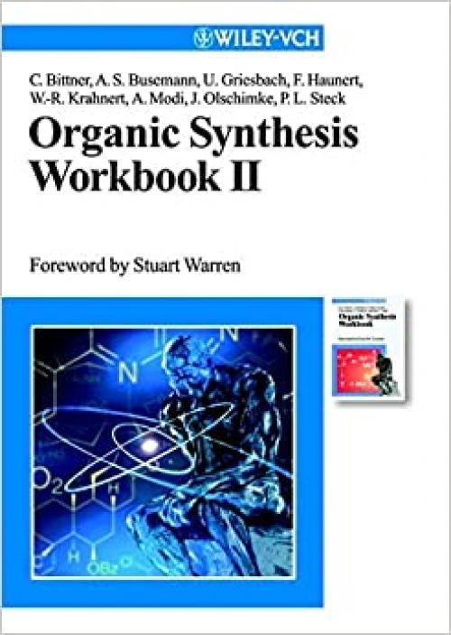  Organic Synthesis Workbook II (No.2) 