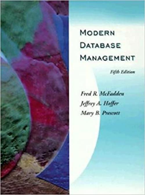  Modern Database Management (5th Edition) 