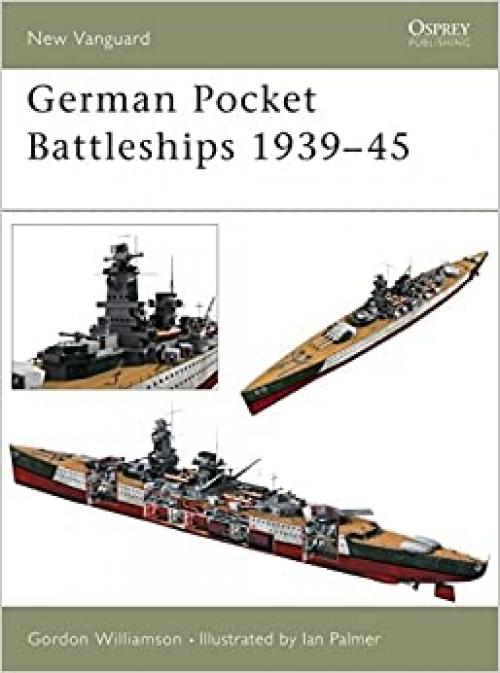  German Pocket Battleships 1939–45 (New Vanguard) 