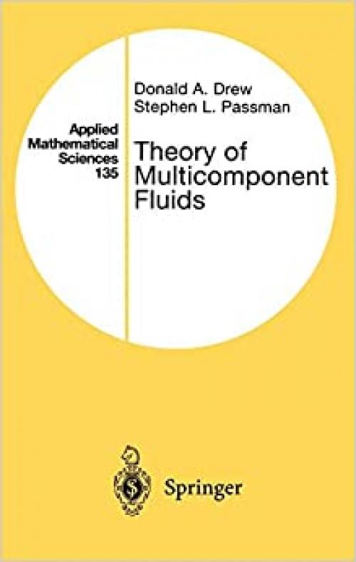  Theory of Multicomponent Fluids (Applied Mathematical Sciences (135)) 