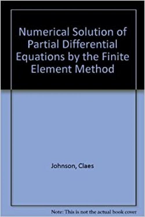  Numerical Solution of Partial Differential Equations by the Finite Element Method 