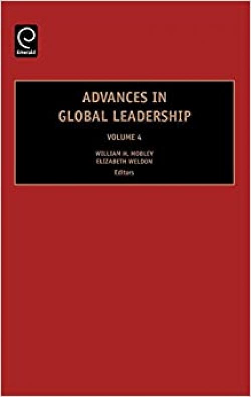  Advances in Global Leadership, Volume 4 (Advances in Global Leadership) 