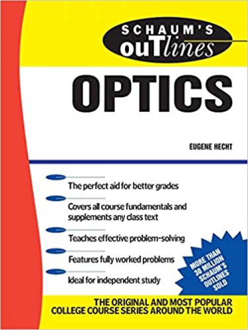  Schaum's Outline of Optics 