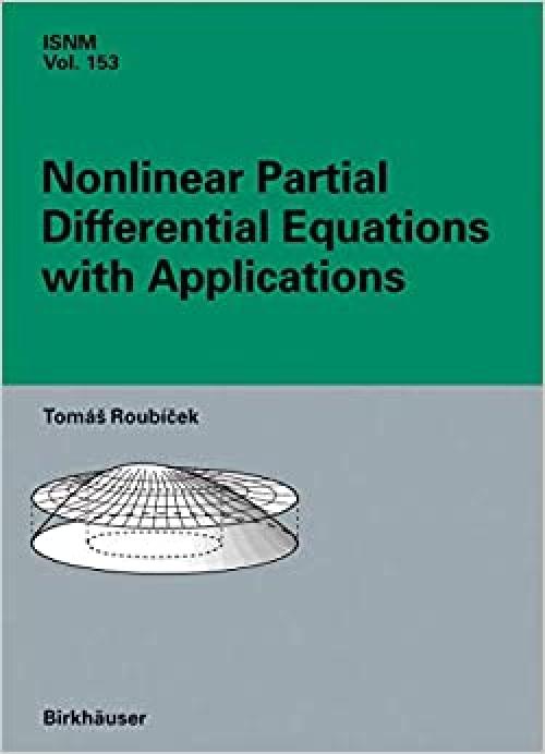  Nonlinear Partial Differential Equations with Applications (International Series of Numerical Mathematics) 