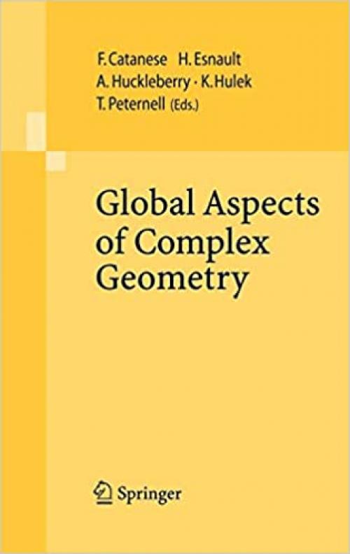  Global Aspects of Complex Geometry 