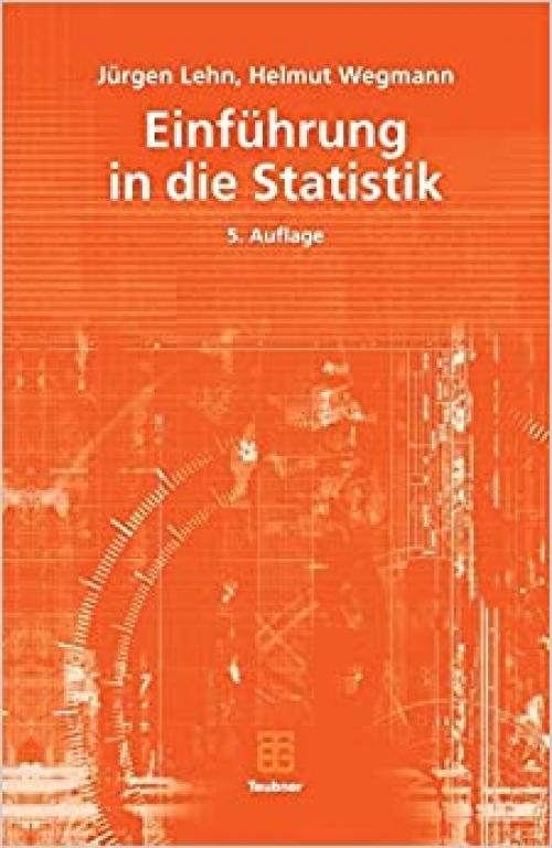  Einführung in die Statistik (Teubner Studienbücher Mathematik) (German Edition) 