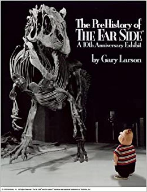  The PreHistory of The Far Side: A 10th Anniversary Exhibit (Far Side Series) 