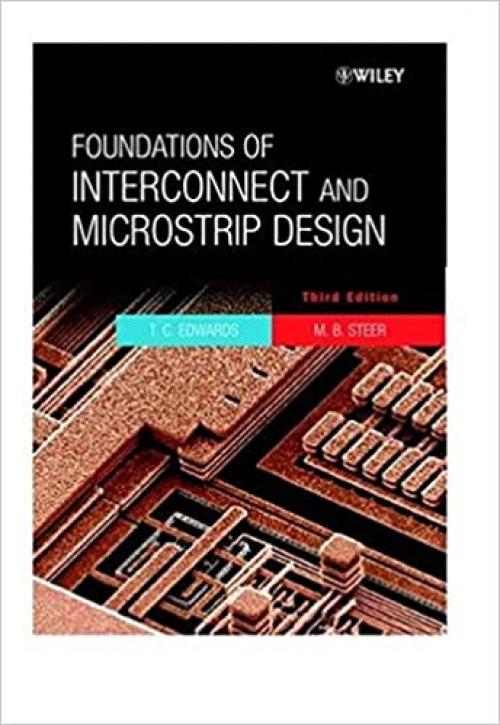  Foundations of Interconnect and Microstrip Design 