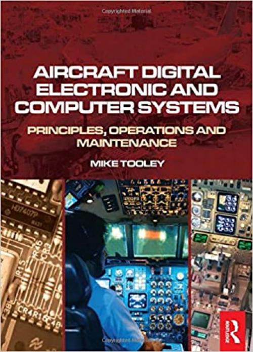  Aircraft Digital Electronic and Computer Systems: Principles, Operation and Maintenance 