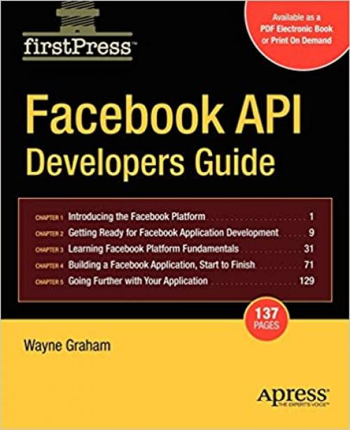  Facebook API Developers Guide (Firstpress) 